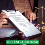 DET and LAD in Dubai